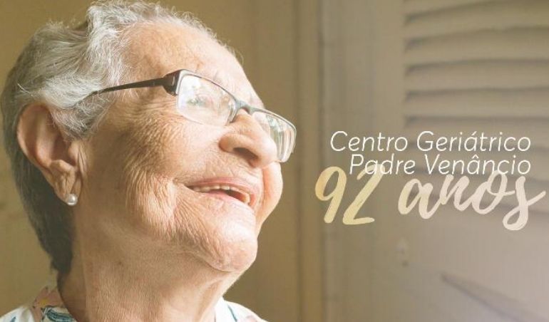 Centro Geriátrico Padre Venâncio completa 92 anos e pede doações