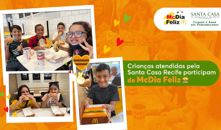 Crianças atendidas pela Santa Casa Recife participam de McDia Feliz