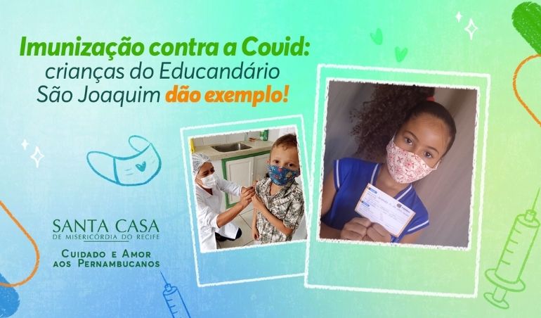 Imunização contra a Covid: crianças do Educandário São Joaquim dão exemplo de conscientização