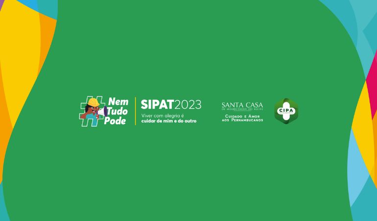 Sipat 2023 leva conscientização e animação para colaboradores