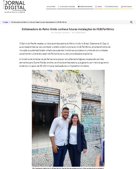 Embaixadora do Reino Unido conhece futuras instalações do HUB.Periférico