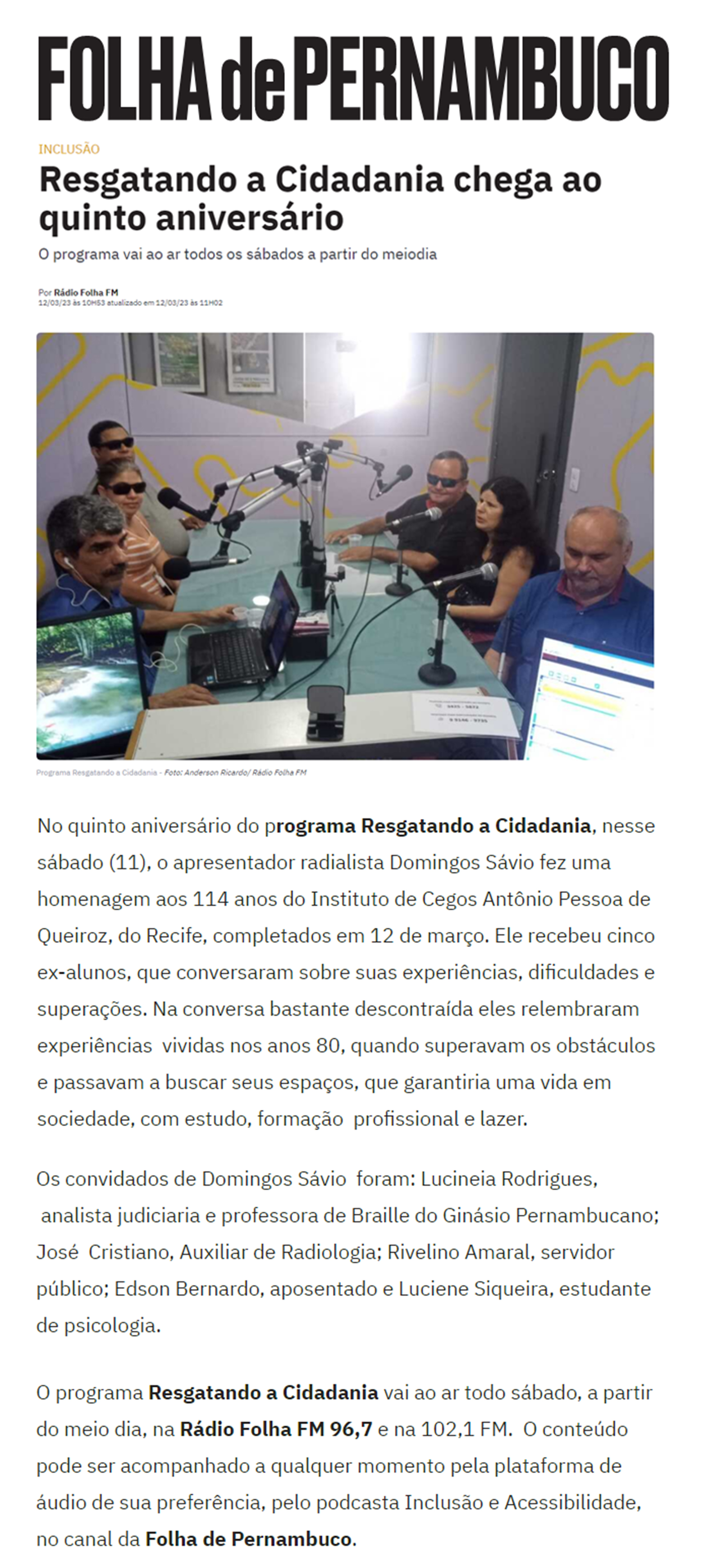 Rádio Folha destaca os 114 anos do Instituto de Cegos 
